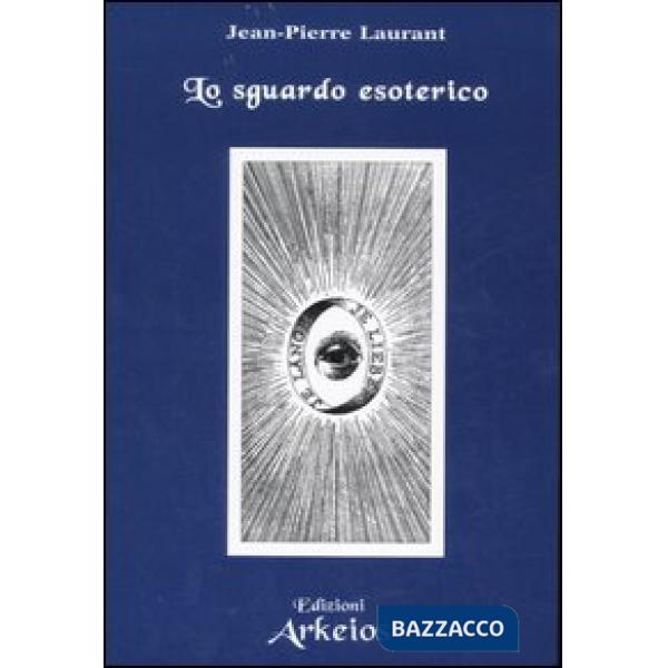 Sguardo esoterico (Lo)