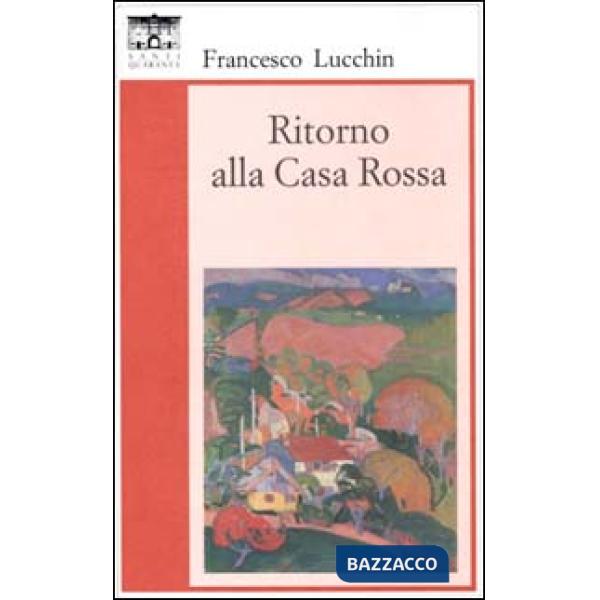 Ritorno alla casa rossa