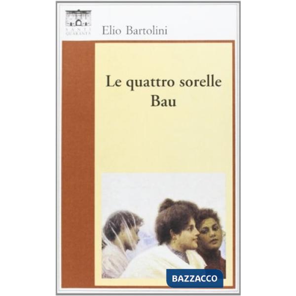 Quattro sorelle Bau (Le)