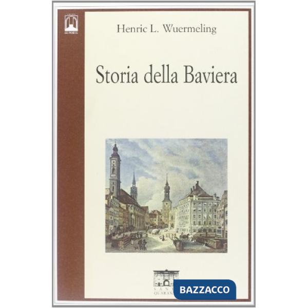 Storia della Baviera