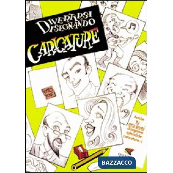 Divertirsi disegnando caricature