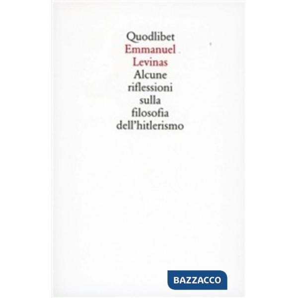 Alcune riflessioni sulla filosofia dell'hitlerismo
