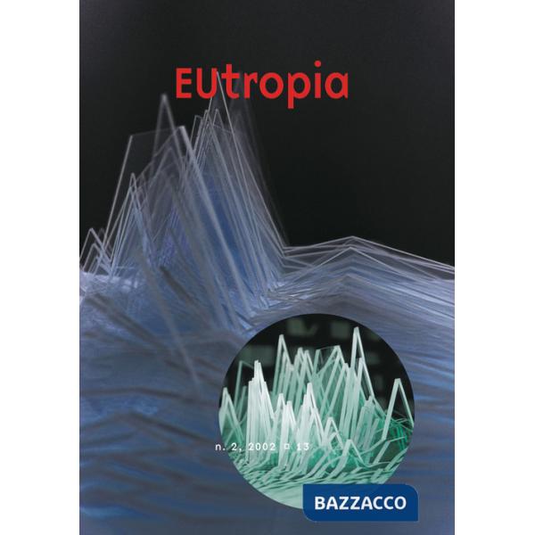 Eutropia. Rivista franco-italiana (2002). Vol. 2: La traduzione