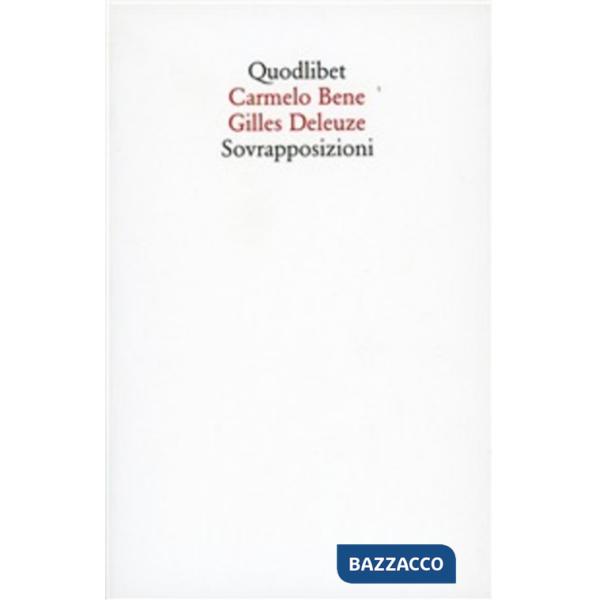 Sovrapposizioni. «Riccardo III» di Carmelo Bene. «Un manifesto di meno» di Gilles