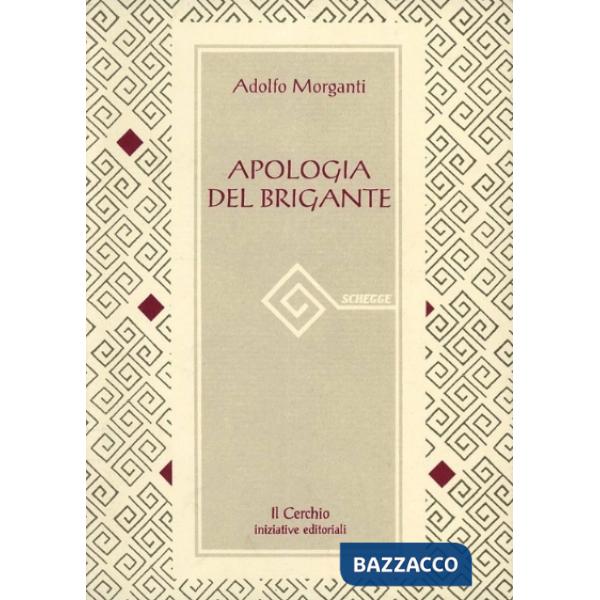 Apologia del brigante