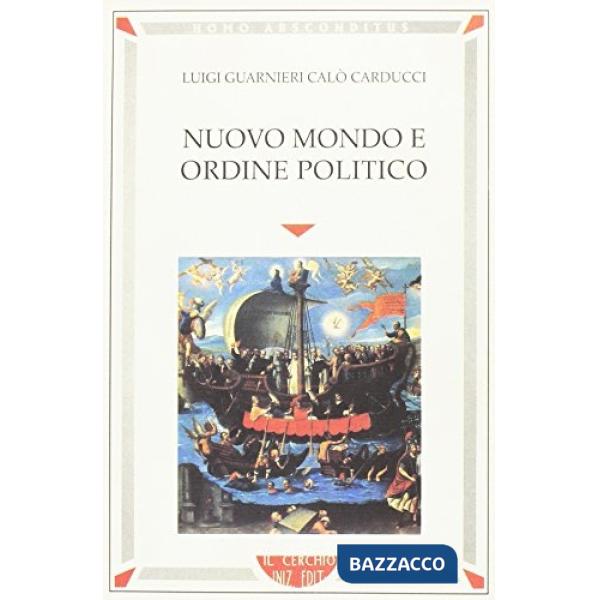 Nuovo mondo e ordine politico