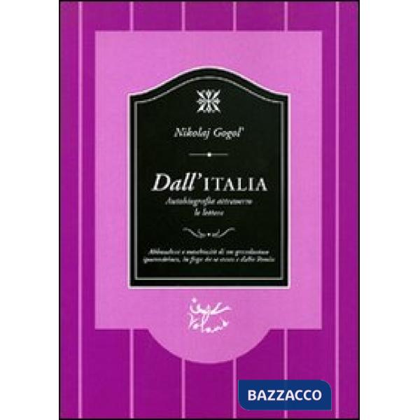 Dall'Italia. Autobiografia attraverso le lettere