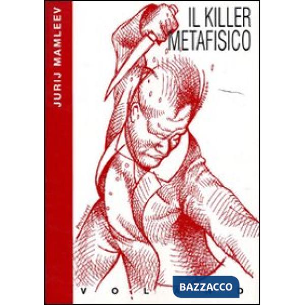 Killer metafisico (Il)