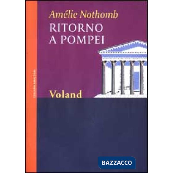 Ritorno a Pompei
