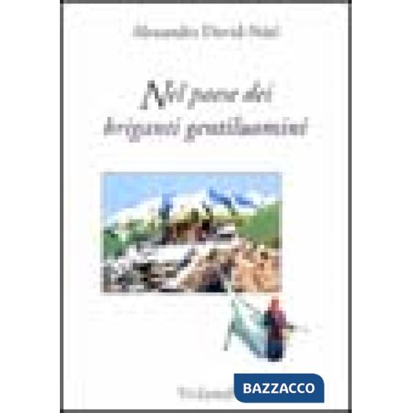 Nel paese dei briganti gentiluomini