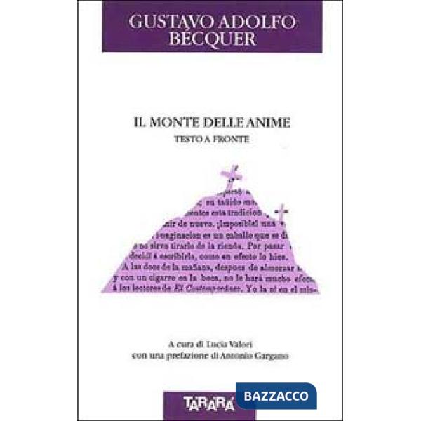 Monte delle anime. Testo originale a fronte (Il)