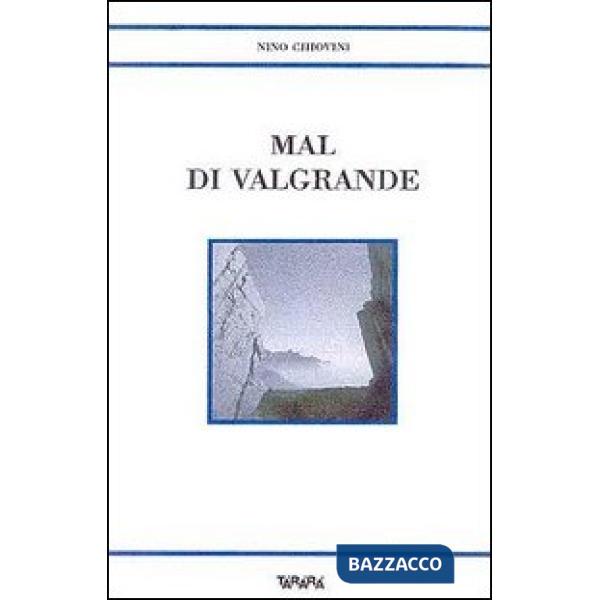 Mal di Valgrande