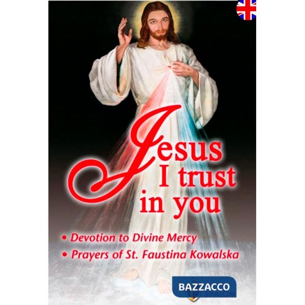 Jesus, i trust in you