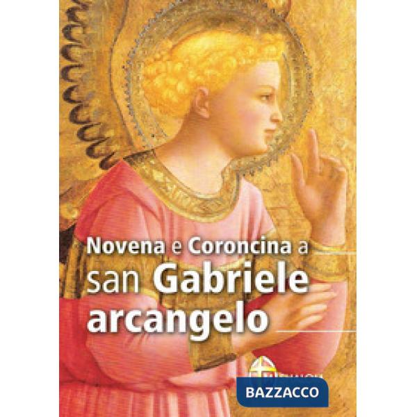 Novena e coroncina a San Gabriele Arcangelo