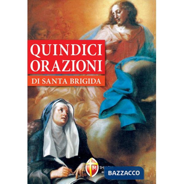 Quindici orazioni di santa Brigida