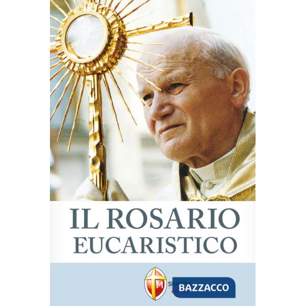 Rosario eucaristico (Il)