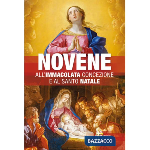 Novene all'Immacolata Concezione e al Santo Natale