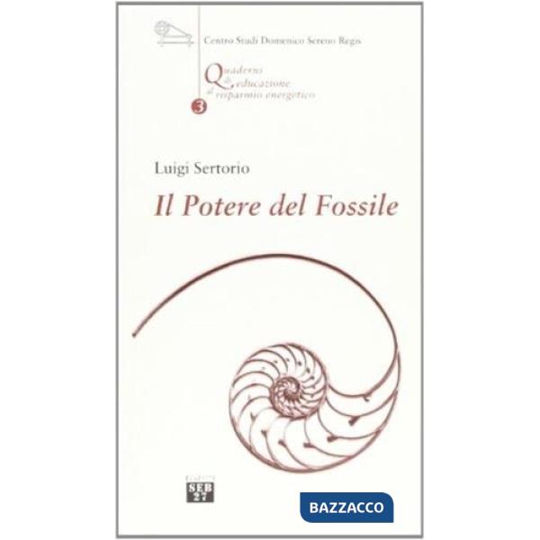 Potere del fossile (Il)
