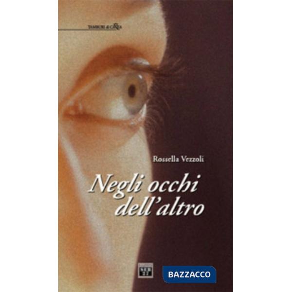 Negli occhi dell'altro