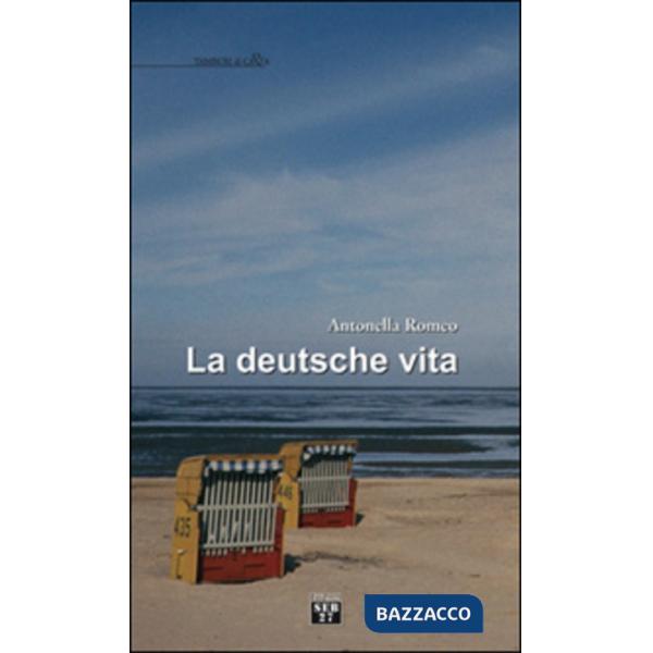 Deutsche vita (La)
