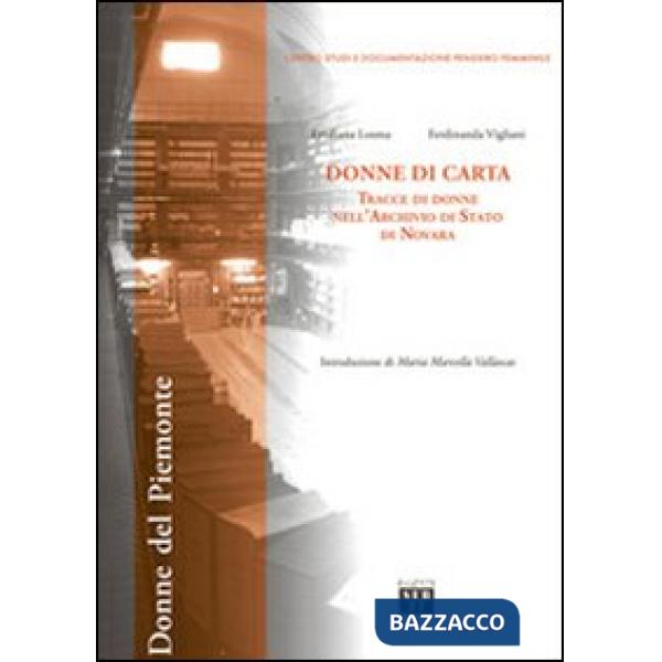 Donne di carta. Tracce di donne nell'Archivio di Stato di Novara