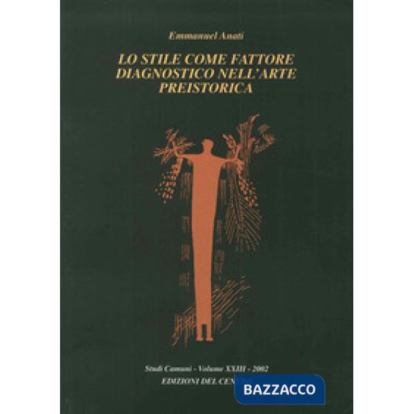 Stile come fattore diagnostico nell'arte preistorica (Lo)