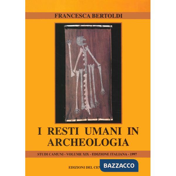 Resti umani in archeologia (I)