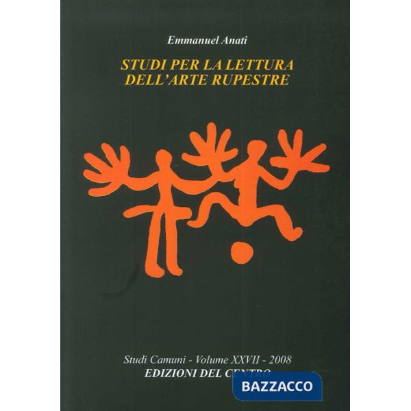 Studi per la lettura dell'arte rupestre