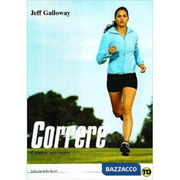 Correre. Come iniziare