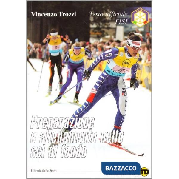 Preparazione e allenamento nello sci di fondo