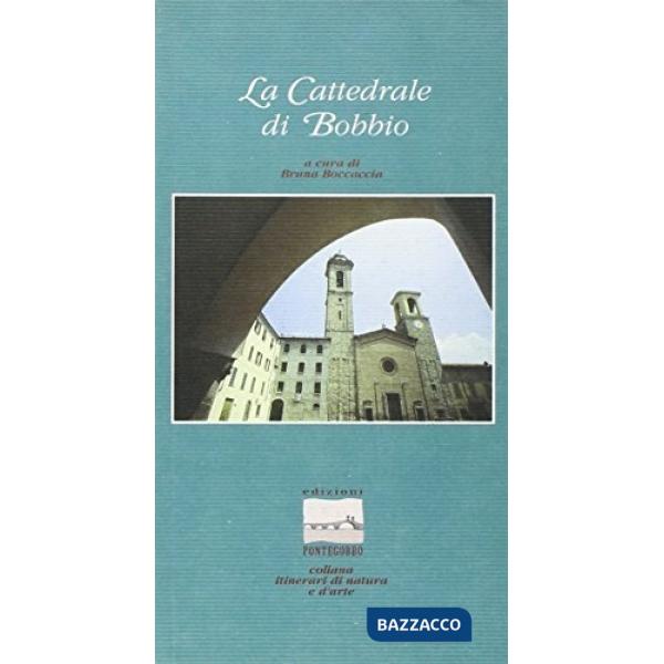 Cattedrale di Bobbio (La)