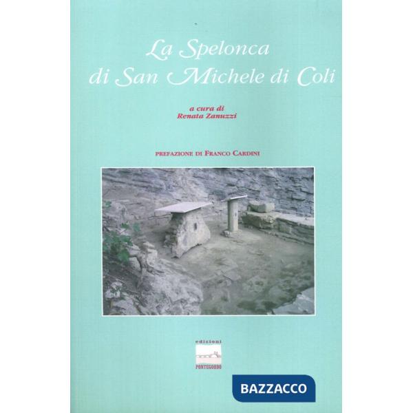 Spelonca di San Michele di Coli (La)