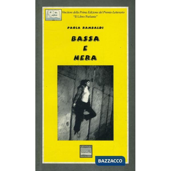 Bassa e nera