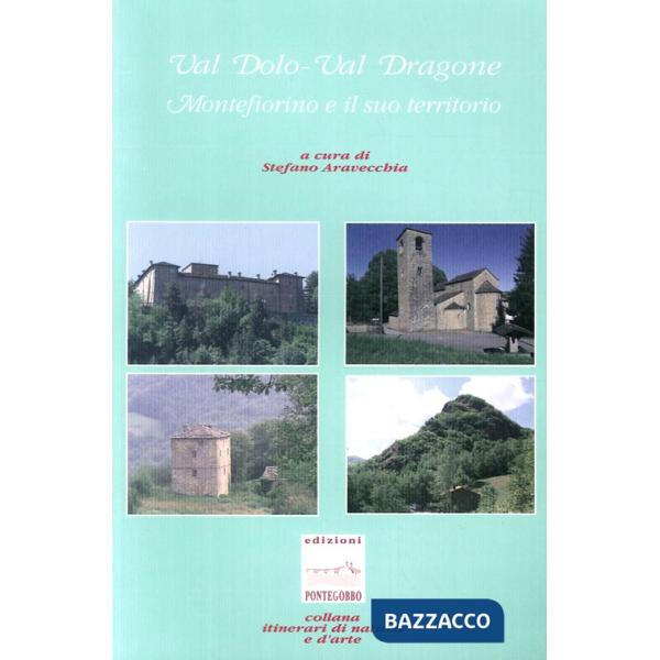 Val Dolo-val Dragone: Montefiorino e il suo territorio
