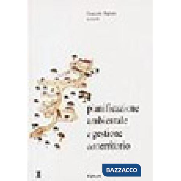 Pianificazione ambientale e gestione del territorio