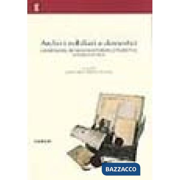 Archivi nobiliari e domestici. Conservazione, metodologie di riordino e prospettive di ricerca storica