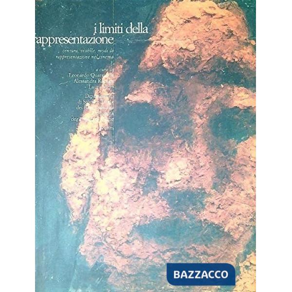 Limiti della rappresentazione. Censura, visibile, modi di rappresentazione nel cinema (I)