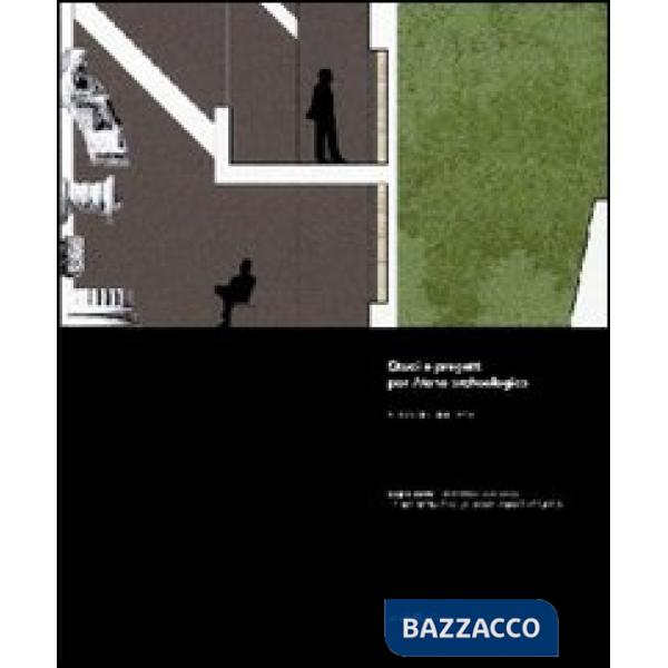 Studi e progetti per Atene archeologica