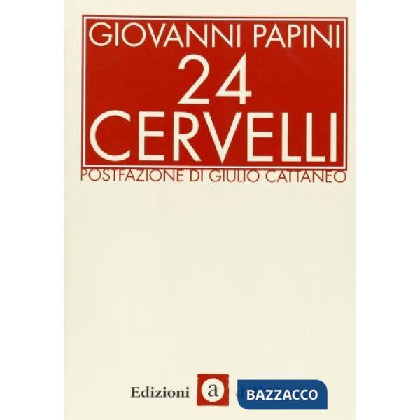 Ventiquattro cervelli