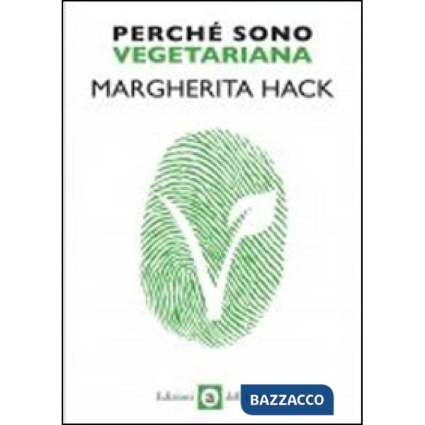 Perché sono vegetariana