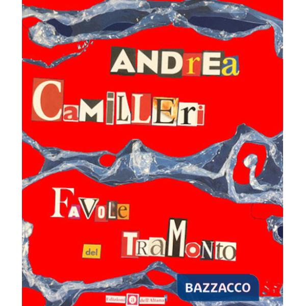 Favole del tramonto. Nuova ediz.
