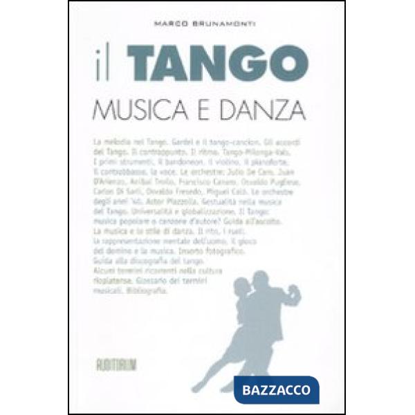 Tango. Musica e danza (Il)
