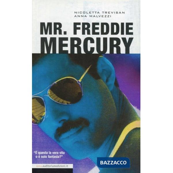 Mr. Freddie Mercury