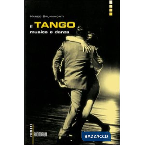 Tango, musica e danza (Il)