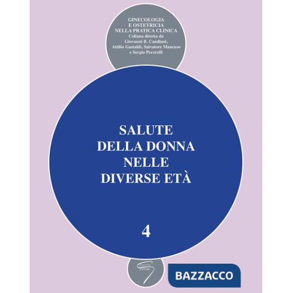 Salute della donna nelle diverse età. Vol. 4