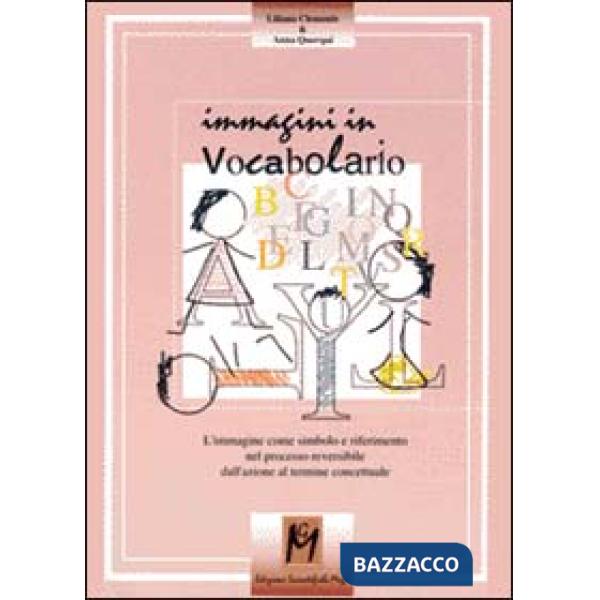Immagini in vocabolario. L'immagine come simbolo e riferimento nel processo reve