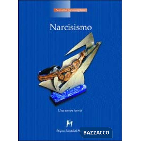 Narcisismo. Una nuova teoria