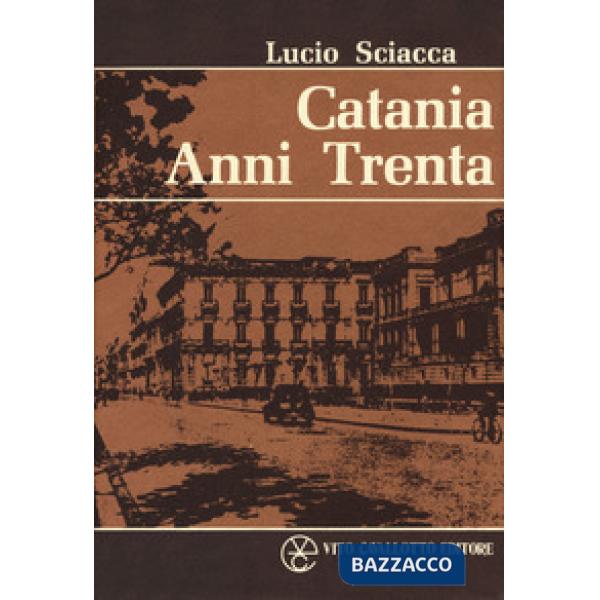 Catania anni Trenta