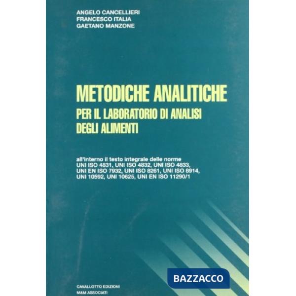 Metodiche analitiche per il laboratorio di analisi degli alimenti