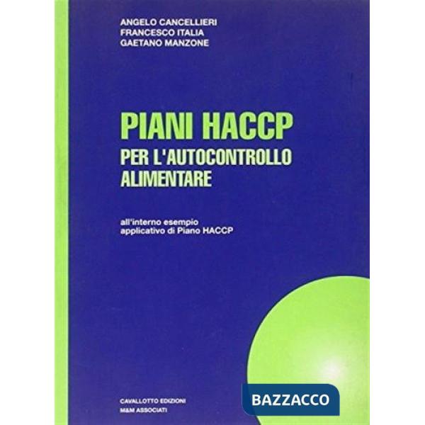 Piani HACCP per l'autocontrollo alimentare